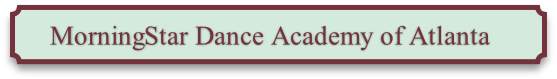 MorningStar Dance Academy of Atlanta
